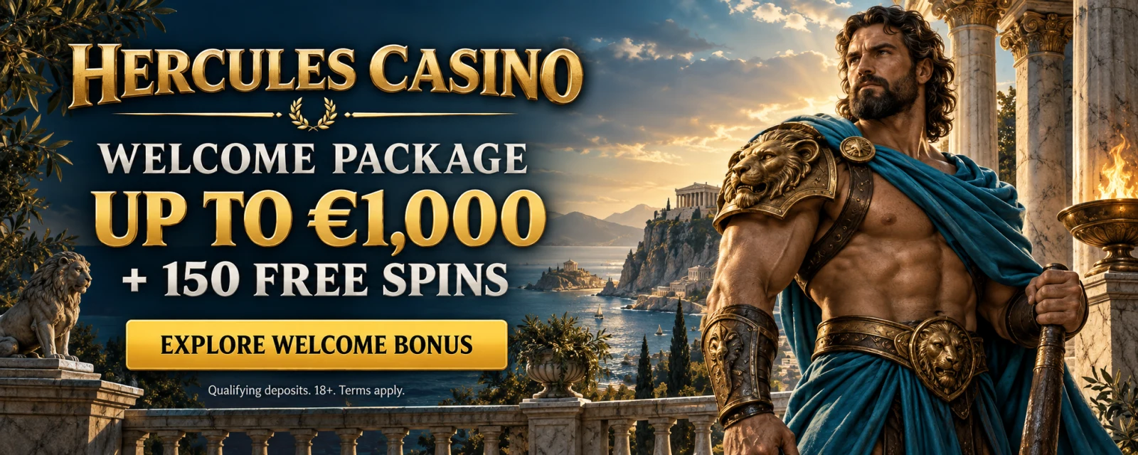 Hercules Casino: welcome package up to €1,000 plus 150 free spins. Qualifying deposits. 18+. Terms apply.